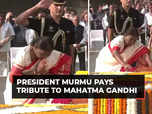 Prez Murmu pays tribute to Mahatma Gandhi